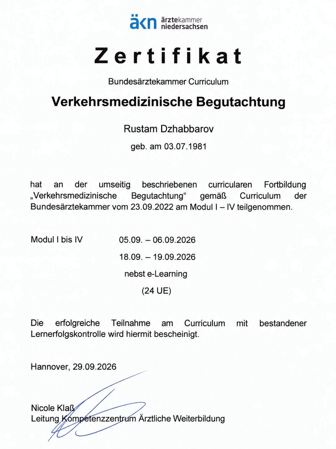 Zertifikat der Ärztekammer Niedersachsen: Bundesärztekammer-Curriculum Verkehrsmedizinische Begutachtung – Rustam Dzhabbarov